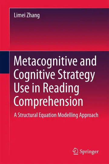 Cover of Metacognitive and Cognitive Strategy Use in Reading Comprehension