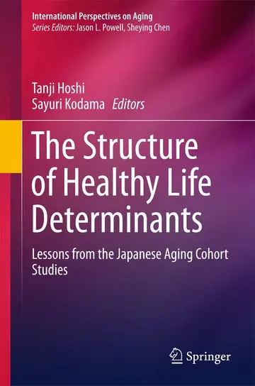 Cover of The Structure of Healthy Life Determinants