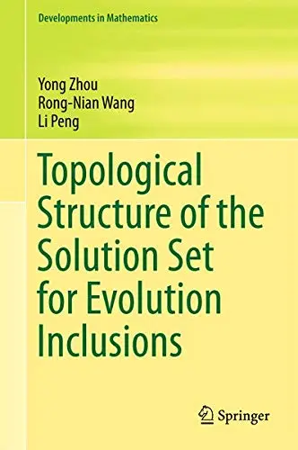 Cover of Topological Structure of the Solution Set for Evolution Inclusions