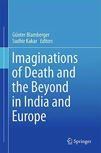 Cover of Imaginations of Death and the Beyond in India and Europe
