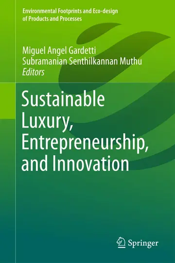 Cover of Sustainable Luxury, Entrepreneurship, and Innovation