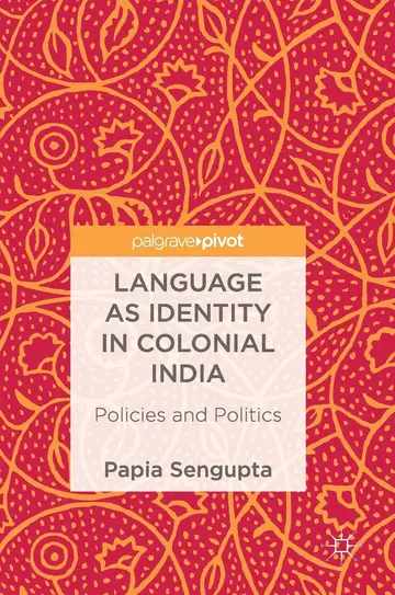 Cover of Language as Identity in Colonial India