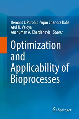Cover of Optimization and Applicability of Bioprocesses