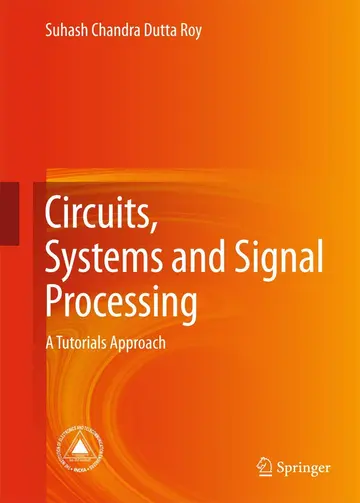 Cover of Circuits Systems and Signal Processing a Toutorials Approach (hb 2018)