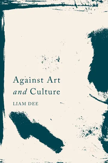 Cover of Against Art and Culture