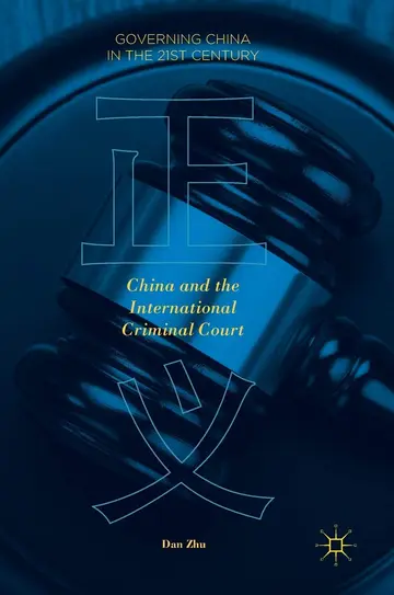 Cover of China and the International Criminal Court
