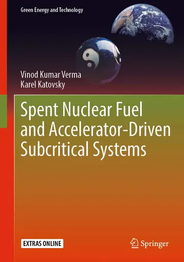 Cover of Spent Nuclear Fuel and Accelerator-Driven Subcritical Systems