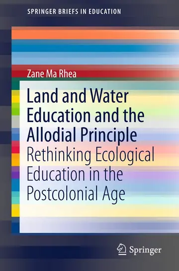 Cover of Land and Water Education and the Allodial Principle