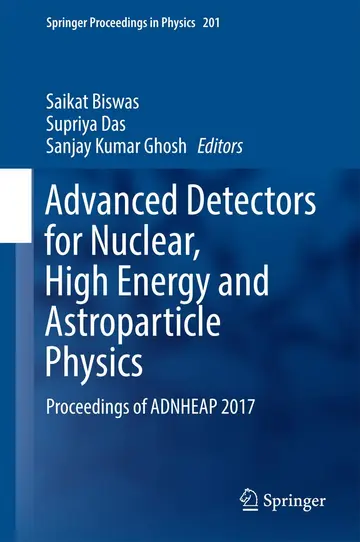 Cover of Advanced Detectors for Nuclear, High Energy and Astroparticle Physics