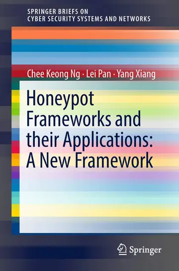 Cover of Honeypot Frameworks and Their Applications