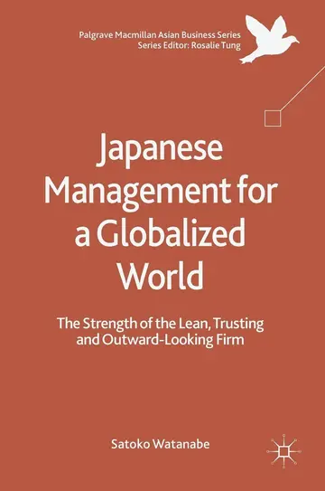 Cover of Japanese Management for a Globalized World