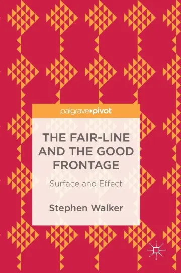 Cover of The Fair-Line and the Good Frontage