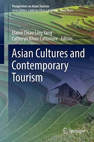 Cover of Asian Cultures and Contemporary Tourism