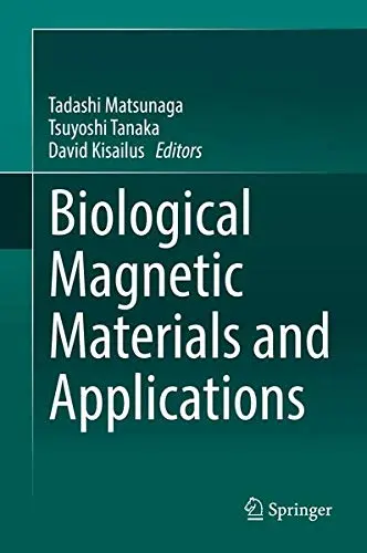 Cover of Biological Magnetic Materials and Applications