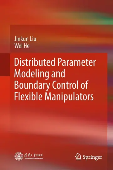 Cover of Distributed Parameter Modeling and Boundary Control of Flexible Manipulators