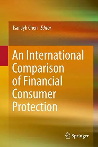 Cover of An International Comparison of Financial Consumer Protection
