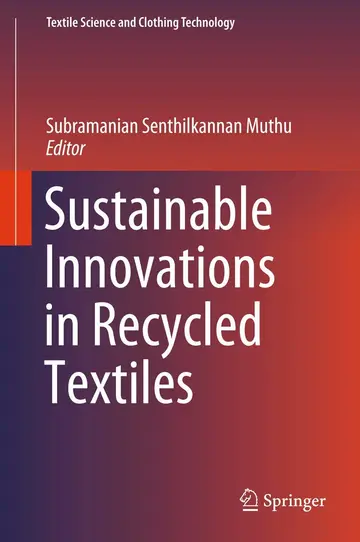 Cover of Sustainable Innovations in Recycled Textiles
