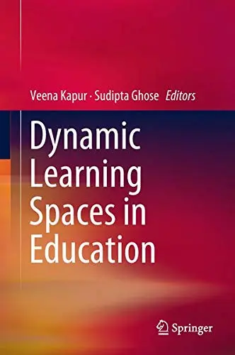 Cover of Dynamic Learning Spaces in Education