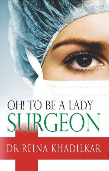 Cover of Oh! to Be A Lady Surgeon