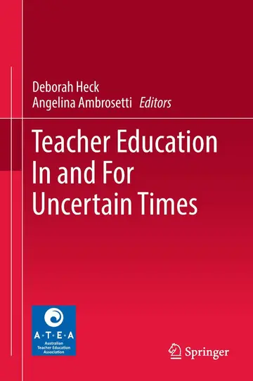 Cover of Teacher Education in and for Uncertain Times