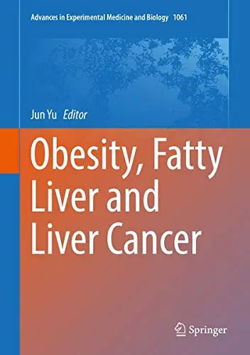 Cover of Obesity, Fatty Liver and Liver Cancer