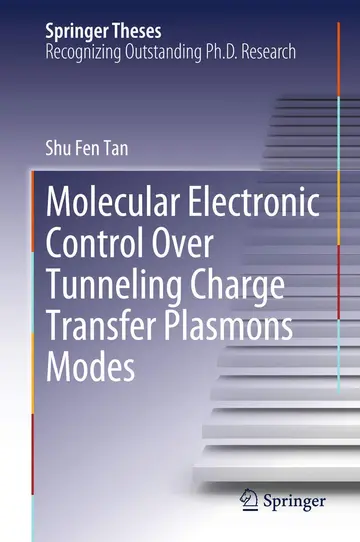 Cover of Molecular Electronic Control Over Tunneling Charge Transfer Plasmons Modes