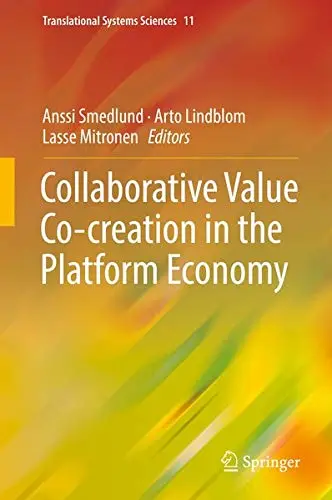 Cover of Collaborative Value Co-creation in the Platform Economy