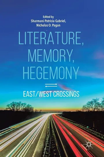 Cover of Literature, Memory, Hegemony