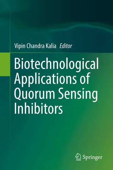Cover of Biotechnological Applications of Quorum Sensing Inhibitors