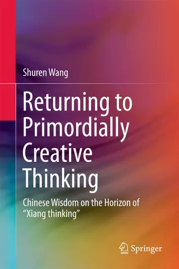 Cover of Returning to Primordially Creative Thinking