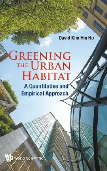 Cover of Greening the Urban Habitat