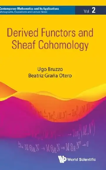 Cover of Derived Functors and Sheaf Cohomology