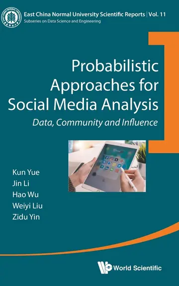 Cover of Probabilistic Approaches for Social Media Analysis