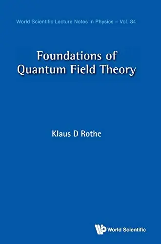 Cover of Foundations of Quantum Field Theory