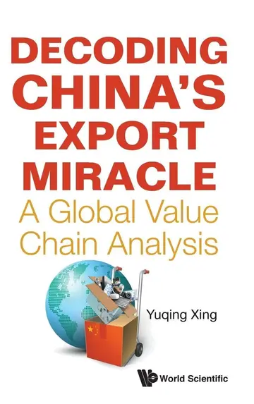 Cover of Decoding China's Export Miracle