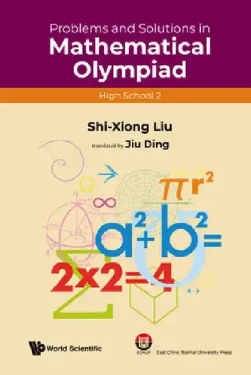 Cover of Problems and Solutions in Mathematical Olympiad (High School 2)