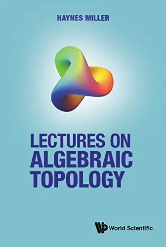 Cover of Lectures on Algebraic Topology