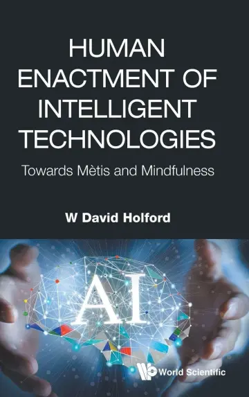 Cover of Human Enactment of Intelligent Technologies