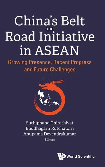 Cover of China's Belt and Road Initiative in ASEAN