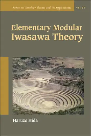 Cover of Elementary Modular Iwasawa Theory