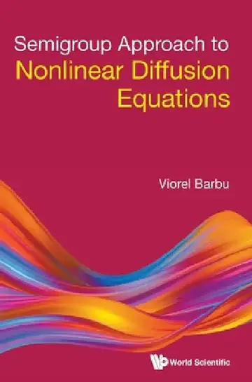 Cover of Semigroup Approach to Nonlinear Diffusion Equations