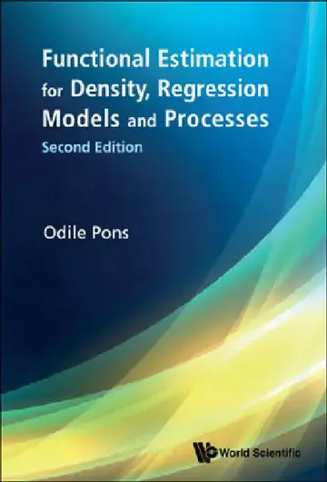 Cover of Functional Estimation for Density, Regression Models and Processes (Second Edition)