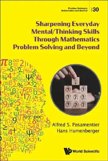 Cover of Sharpening Everyday Mental/Thinking Skills Through Mathematics Problem Solving and Beyond