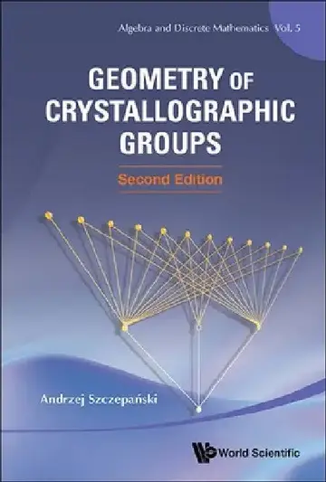 Cover of Geometry of Crystallographic Groups (Second Edition)