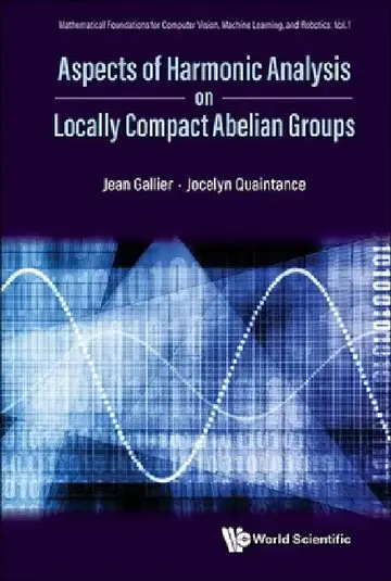 Cover of Aspects of Harmonic Analysis on Locally Compact Abelian Groups
