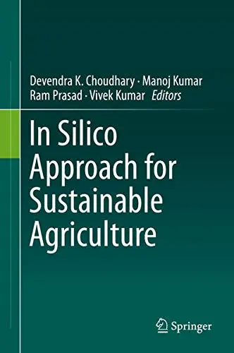 Cover of In Silico Approach for Sustainable Agriculture