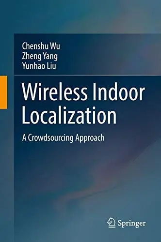 Cover of Wireless Indoor Localization
