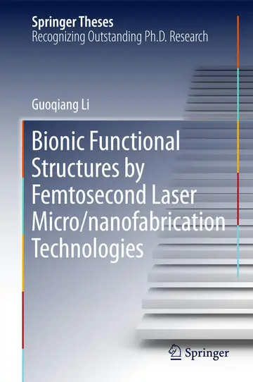 Cover of Bionic Functional Structures by Femtosecond Laser Micro/nanofabrication Technologies