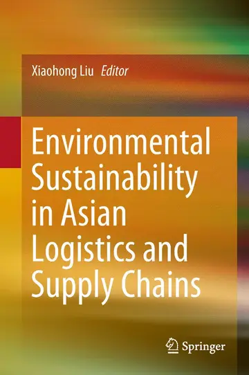 Cover of Environmental Sustainability in Asian Logistics and Supply Chains
