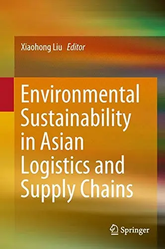 Cover of Environmental Sustainability in Asian Logistics and Supply Chains